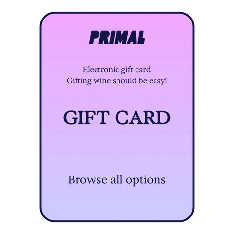 Bottle shot of Primal Wine Gift Card, produced by Primal Wine, buy classic and natural wine online on Primal Wine, the best wine shop in the United States – primalwine.com